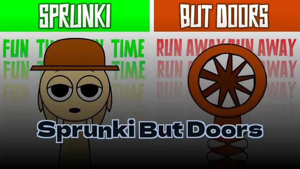 Sprunki But Doors