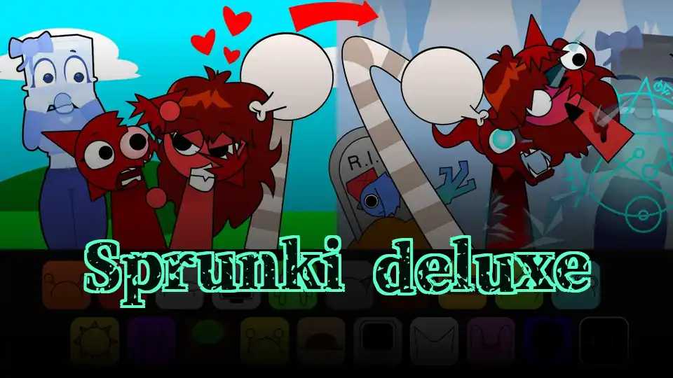 Sprunki deluxe