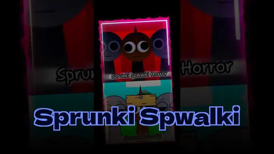 Sprunki Spwalki