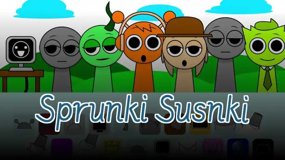 Sprunki Susnki