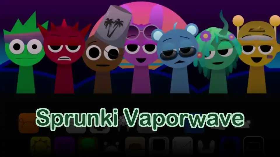 Sprunki Vaporwave