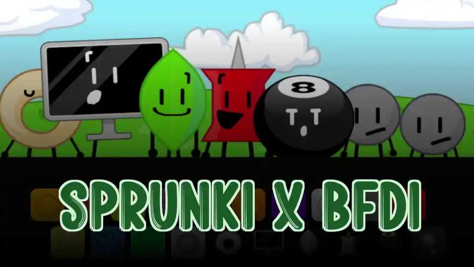 Sprunki x BFDI