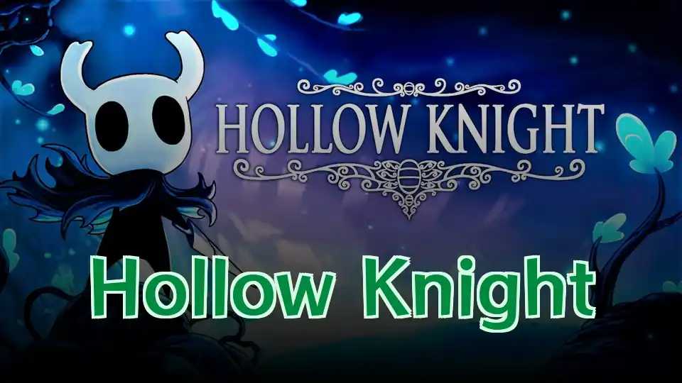 Hollow Knight