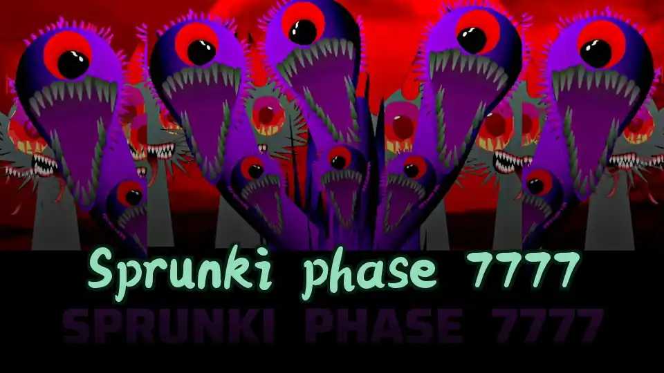 Sprunki phase 7777