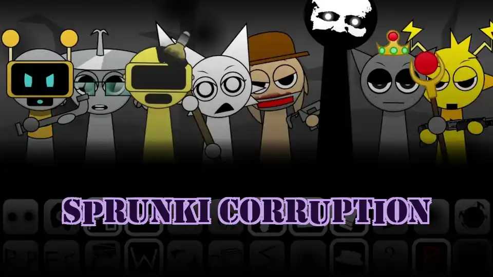 Sprunki Corruption