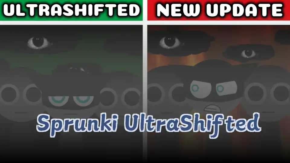 Sprunki UltraShifted