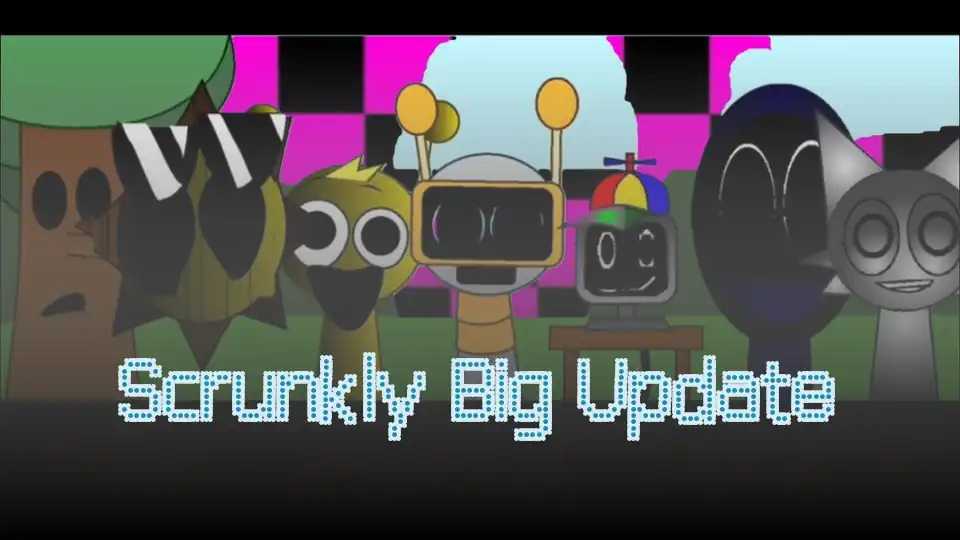 Scrunkly Big Update