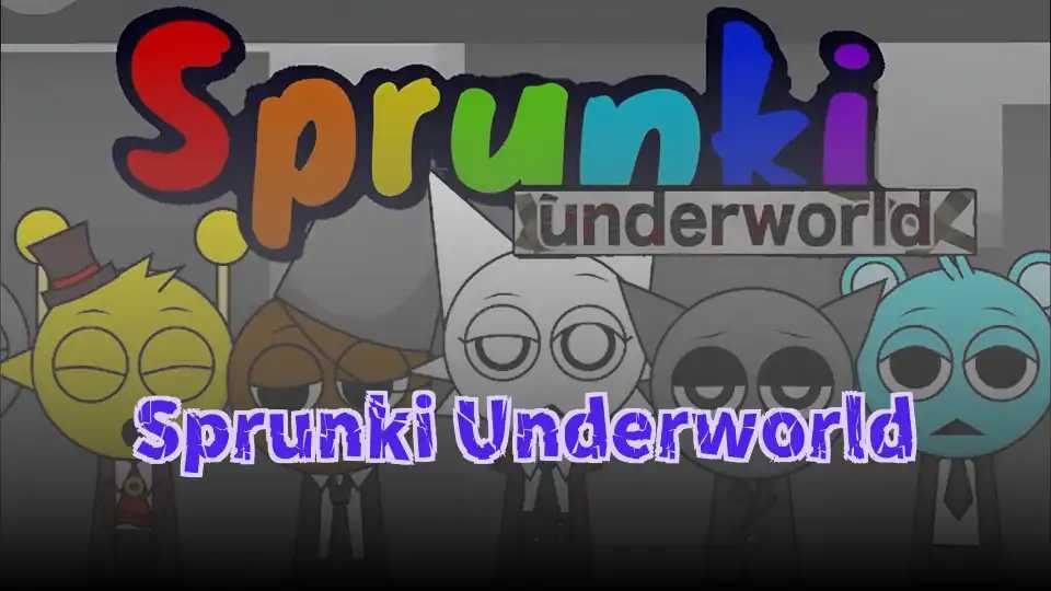 Sprunki Underworld