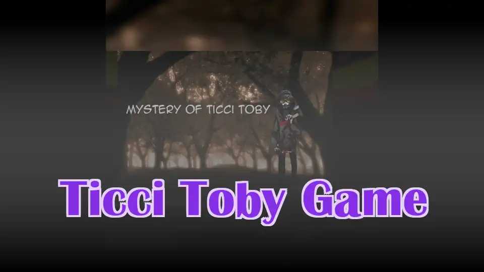 Ticci Toby Game