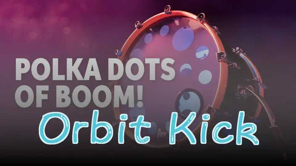 Orbit Kick
