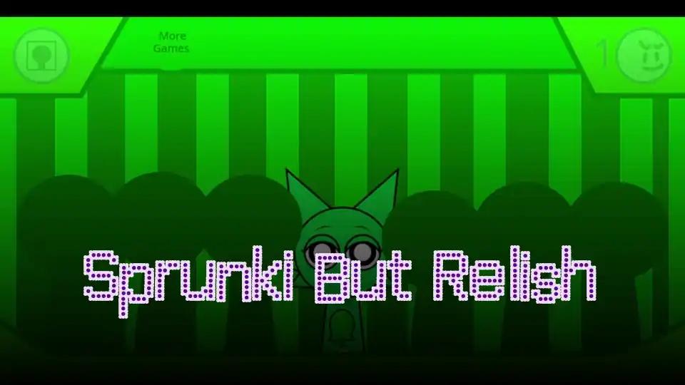 Sprunki But Relish