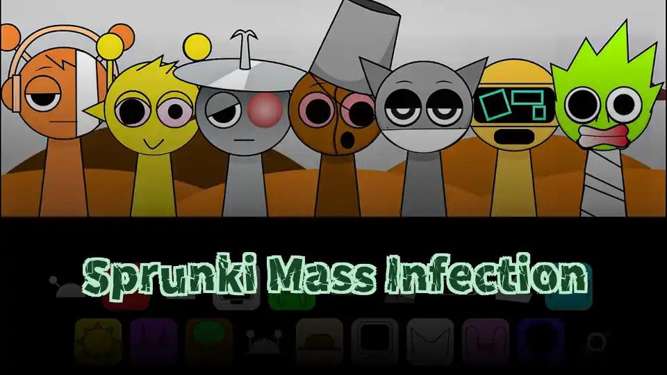 Sprunki Mass Infection