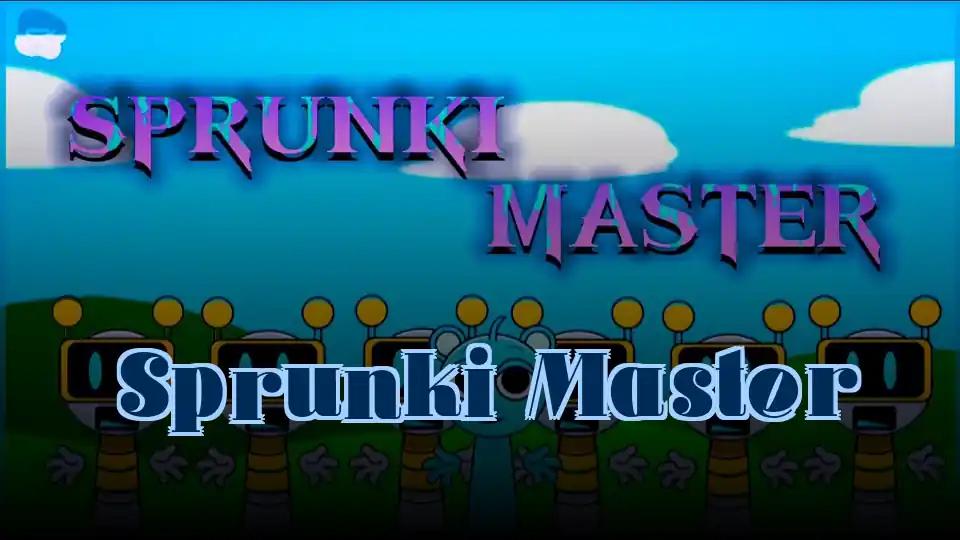 Sprunki Master