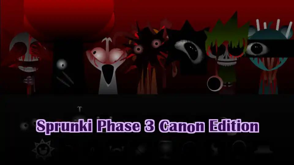 Sprunki Phase 3 Canon Edition