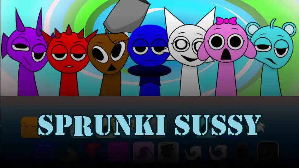 Sprunki Sussy