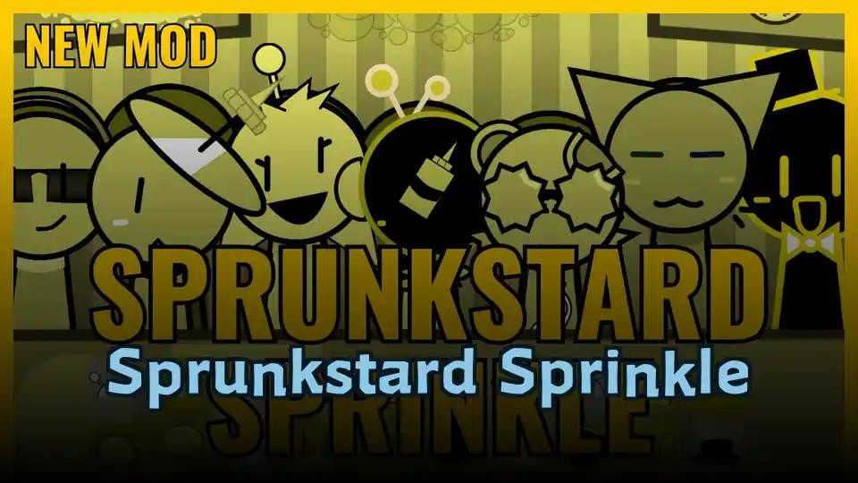 Sprunkstard Sprinkle