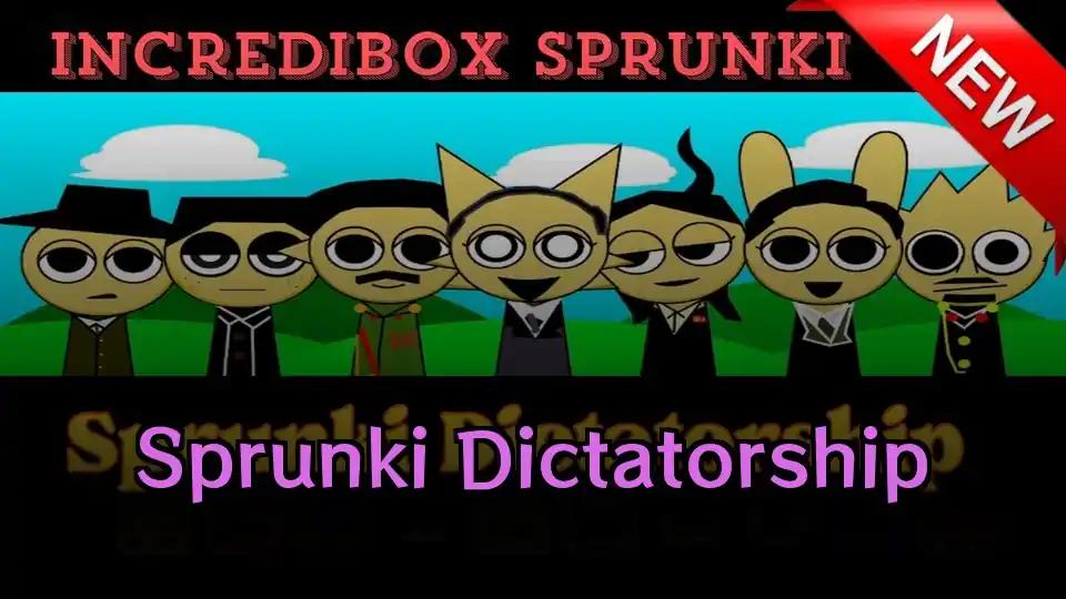 Sprunki Dictatorship