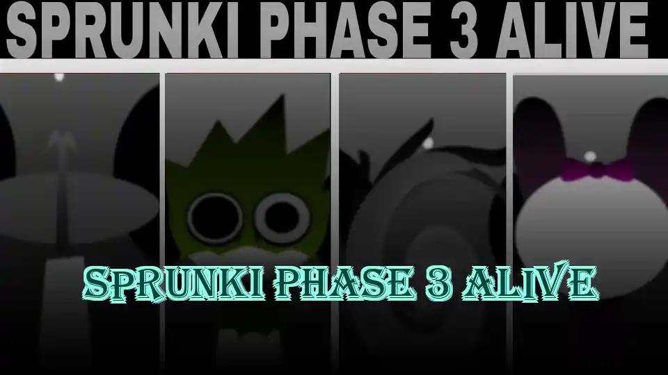 Sprunki Phase 3 Alive