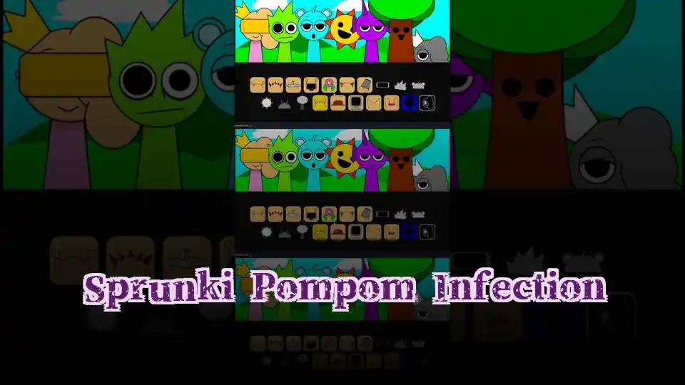 Sprunki Pompom Infection