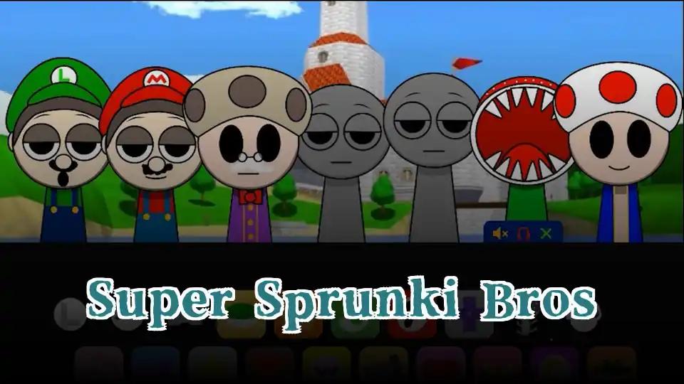 Super Sprunki Bros