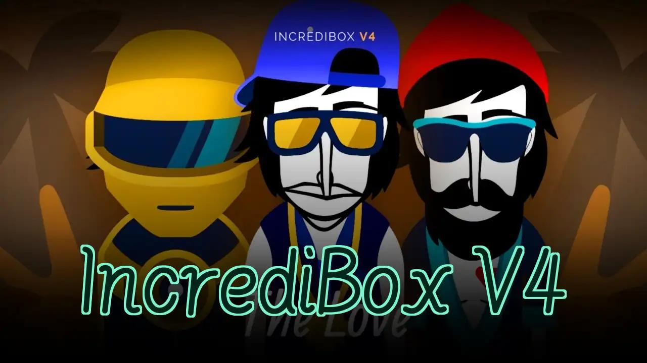 IncrediBox V4