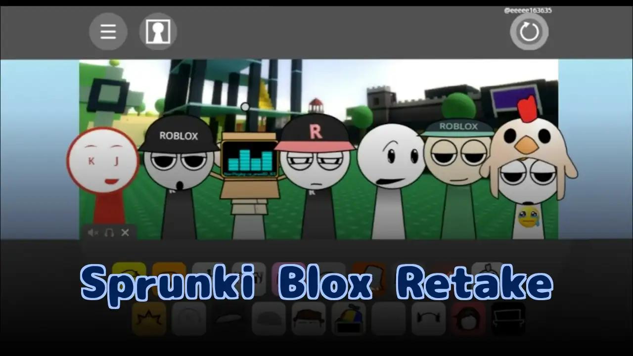 Sprunki Blox Retake