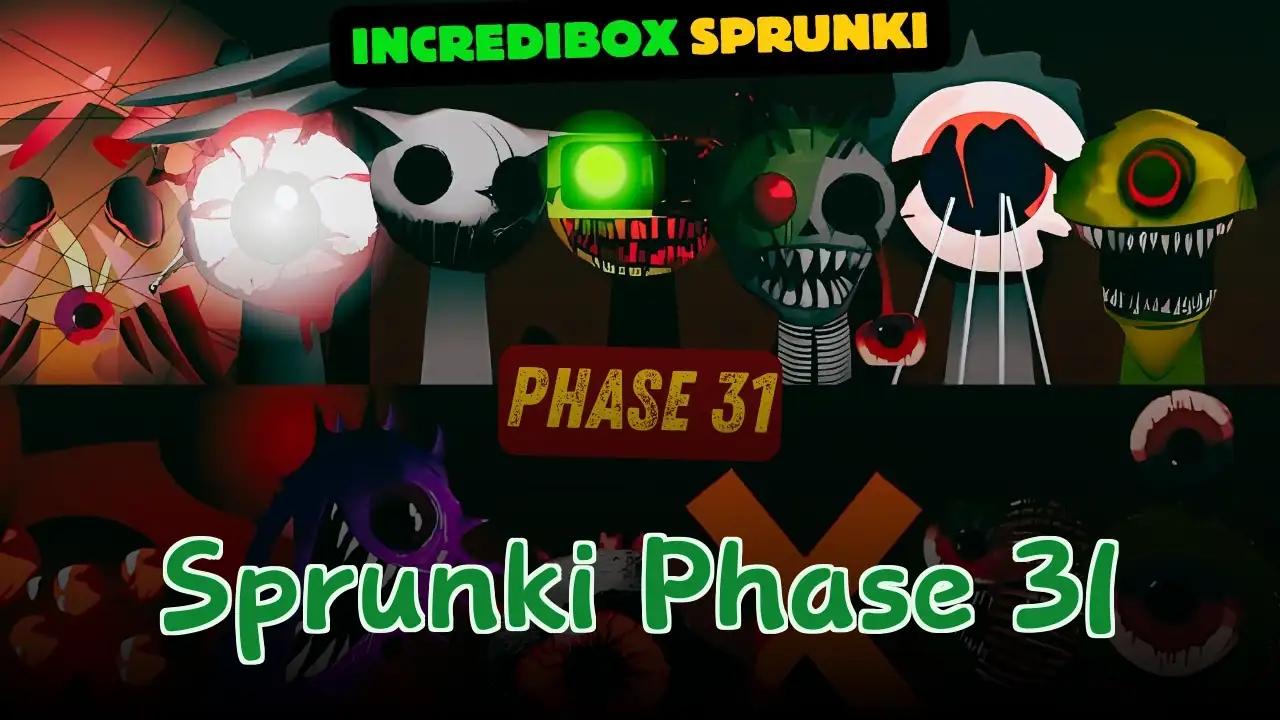 Sprunki Phase 31