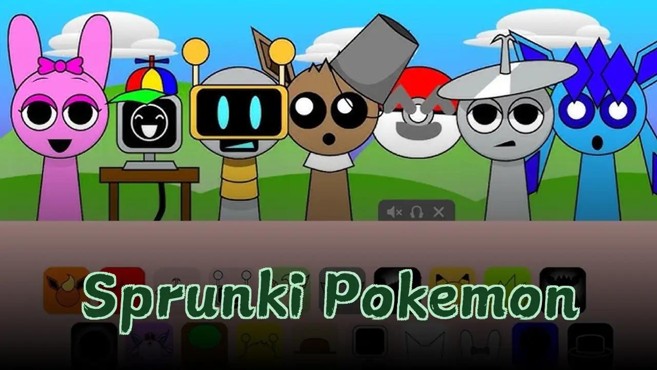 Sprunki Pokemon