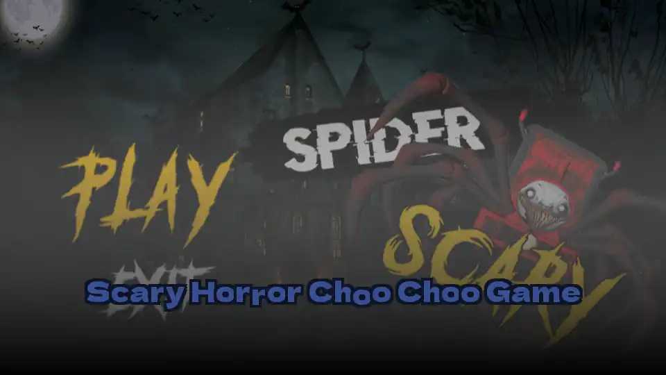 Scary Horror Choo Choo Game