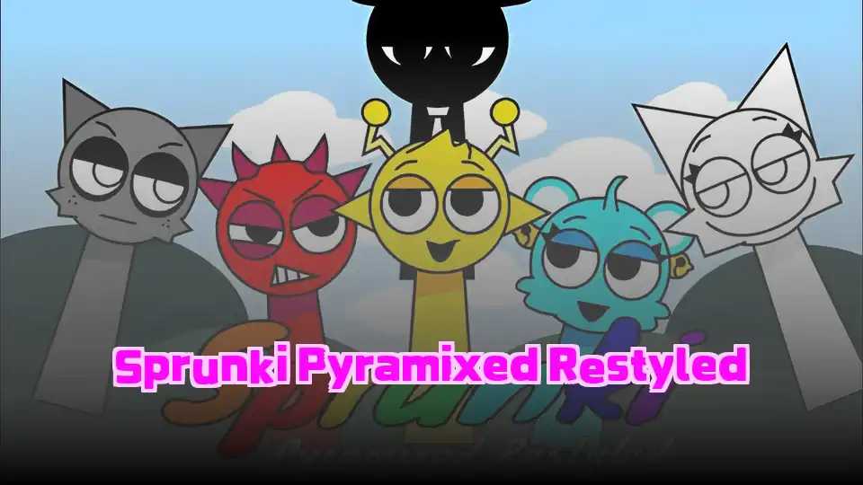 Sprunki Pyramixed Restyled